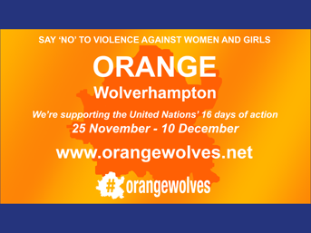 Orange Wolves say no to violence against women and girls