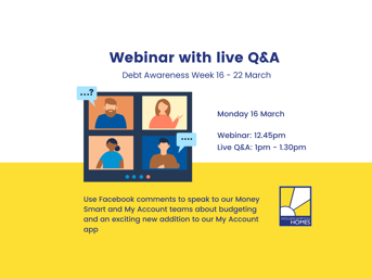 Poster of the webinar and live Q&A for Debt Awareness Week on our Facebook page at 1pm on Monday 16 March 2026
